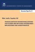 Cover: Transatlantische Internationalisierung von kleinen und mittleren Unternehmen - Implikationen und Konzeptans&auml;tze - Monsenstein und Vannerdat