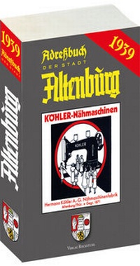 Abbildung von: Adressbuch | Einwohnerbuch der Stadt ALTENBURG 1939 in Thüringen - Verlag Rockstuhl