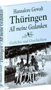 Abbildung von: Thüringen - All meine Gedanken - Verlag Rockstuhl