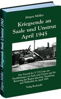 Cover: Kriegsende an Saale und Unstrut April 1945 - Verlag Rockstuhl