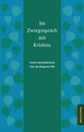 Cover: Im Zwiegespr&auml;ch mit Krishna - Monsenstein und Vannerdat