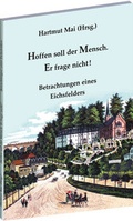 Cover: Hoffen soll der Mensch. Er frage nicht! - Verlag Rockstuhl