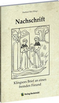 Abbildung von: Nachschrift - Klingsors Brief an einen fremden Freund - Verlag Rockstuhl