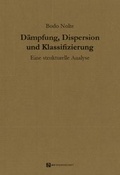 Cover: D&auml;mpfung, Dispersion und Klassifizierung - Monsenstein und Vannerdat