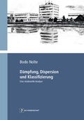 Cover: D&auml;mpfung, Dispersion und Klassifizierung - Monsenstein und Vannerdat