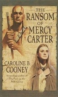 Cover: The Ransom of Mercy Carter - Laurel Leaf Library