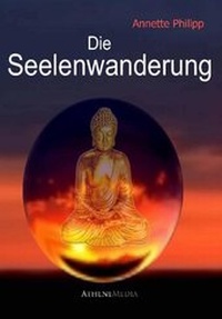 Abbildung von: Die Seelenwanderung - AtheneMedia
