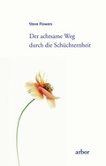 Cover: Der achtsame Weg durch die Sch&uuml;chternheit - Arbor