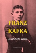 Cover: Franz Kafkas Werke - AtheneMedia