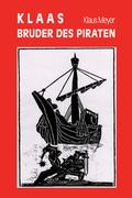 Cover: Klaas - Bruder des Piraten - BS-Verlag-Rostock