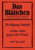 Cover: Zehn Jahre gegen den Wind 1997-2007 - BS-Verlag-Rostock