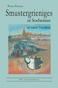 Cover: Smustergrieniges ut Soebensee un anner Vertellers - BS-Verlag-Rostock