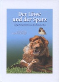 Cover: Der L&ouml;we und der Spatz - BS-Verlag-Rostock