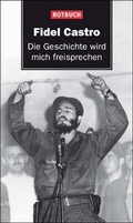 Cover: Die Geschichte wird mich freisprechen - BEBUG