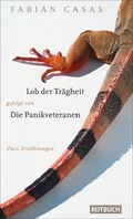 Cover: Lob der Tr&auml;gheit gefolgt von Die Panikveteranen - BEBUG