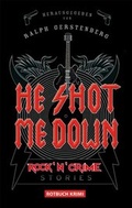 Cover: He Shot Me Down - BEBUG