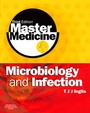Cover: Master Medicine: Microbiology and Infection - Churchill Livingstone