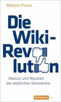Cover: Die Wiki-Revolution - BEBUG