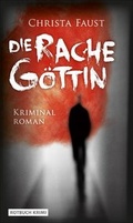 Cover: Die Racheg&ouml;ttin - BEBUG