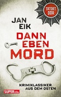 Cover: Dann eben Mord - BEBUG