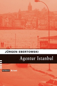Enlarge image Cover: Agentur Istanbul - BEBUG