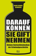 Cover: Darauf k&ouml;nnen Sie Gift nehmen - BEBUG