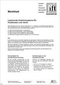 Abbildung von: Merkblatt - Lasierende Anstrichsysteme für Holzfenster und -türen - ift Rosenheim