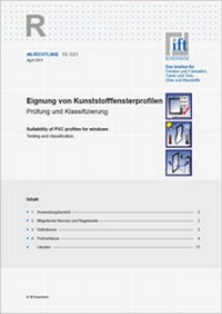 Abbildung von: ift-Richtlinie FE-13/1 Eignung von Kunststofffensterprofilen - ift Rosenheim