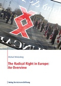 Cover: The Radical Right in Europe: An Overview - Verlag Bertelsmann Stiftung