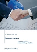 Cover: Ratgeber Stiften, Band 3 - Verlag Bertelsmann Stiftung