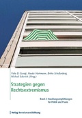 Cover: Strategien gegen Rechtsextremismus, Band 2 - Verlag Bertelsmann Stiftung
