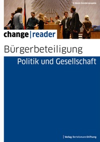 Abbildung von: Bürgerbeteiligung - Politik und Gesellschaft - Verlag Bertelsmann Stiftung