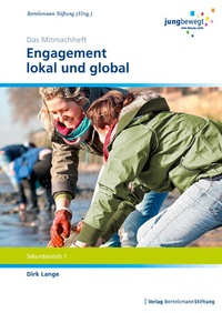 Abbildung von: Engagement lokal und global - Verlag Bertelsmann Stiftung