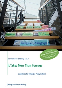 Abbildung von: It takes More Than Courage - Verlag Bertelsmann Stiftung