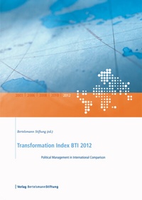 Abbildung von: Transformationsindex BTI 2012 - Verlag Bertelsmann Stiftung