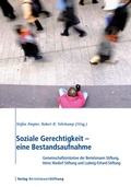 Cover: Soziale Gerechtigkeit - eine Bestandsaufnahme - Verlag Bertelsmann Stiftung