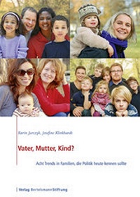 Enlarge image Cover: Vater, Mutter, Kind? - Verlag Bertelsmann Stiftung
