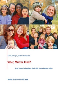 Enlarge image Cover: Vater, Mutter, Kind? - Verlag Bertelsmann Stiftung