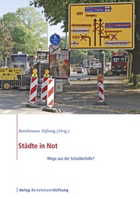 Abbildung von: Städte in Not - Verlag Bertelsmann Stiftung