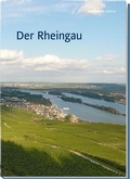 Cover: Der Rheingau - Monumente Publikationen. Der Verlag der Deutschen Stiftung Denkmalschutz