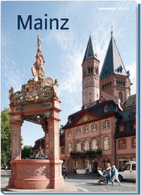 Enlarge image Cover: Mainz - Monumente Publikationen. Der Verlag der Deutschen Stiftung Denkmalschutz