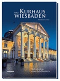 Cover: Das Kurhaus Wiesbaden - Monumente Publikationen. Der Verlag der Deutschen Stiftung Denkmalschutz