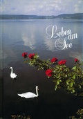 Cover: Leben am See. Jahrbuch des Bodenseekreises / Leben am See. Jahrbuch des Bodenseekreises - Senn, L