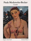 Cover: Paula Modersohn-Becker - Gem&auml;lde - Schirmer Mosel