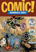 Cover: Comic!-Jahrbuch 2004 - Buch Musik & Film