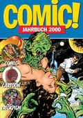 Cover: Comic!-Jahrbuch 2000 - Buch Musik & Film