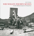 Cover: Wir wollen Zeichen setzen - Bibliothek der Provinz