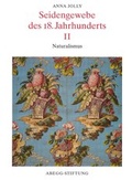 Cover: Seidengewebe des 18. Jahrhunderts II - Abegg-Stift.