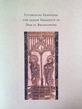 Cover: Liturgische Gew&auml;nder und andere Paramente im Dom zu Brandenburg - Abegg-Stift.