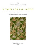 Cover: A Taste for the Exotic - Abegg-Stift.